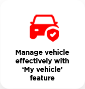 Manage vehicle effectively with ‘My vehicle’ feature